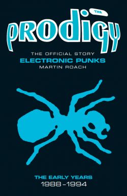 Electronic Punks The Early Years 1988-1994 The Official Story