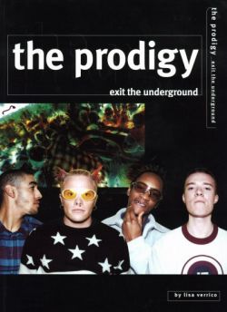 The Prodigy Exit The Underground