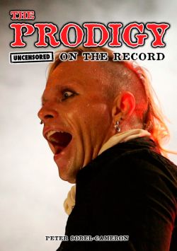 The Prodigy Uncensored on the Record