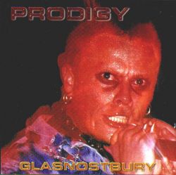 Prodigy - Glastnostbury