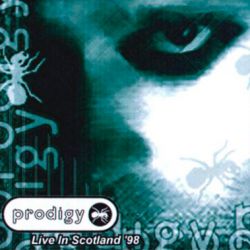 Prodigy - Scotland '98