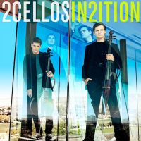 2Cellos – In2ition