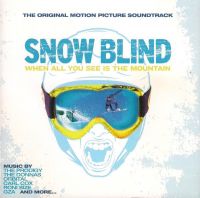 Snow Blind - The Original Motion Picture Soundtrack